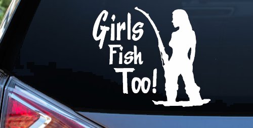 Girls Fish Too Fishing Car or Truck Window Vinyl Decal Sticker (White)