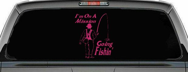 Im On A Mission Going Fishin Fishing Car or Truck Window Decal Sticker