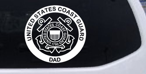 United States Coast Guard Dad Military Car or Truck Window Vinyl Decal Sticker (White)