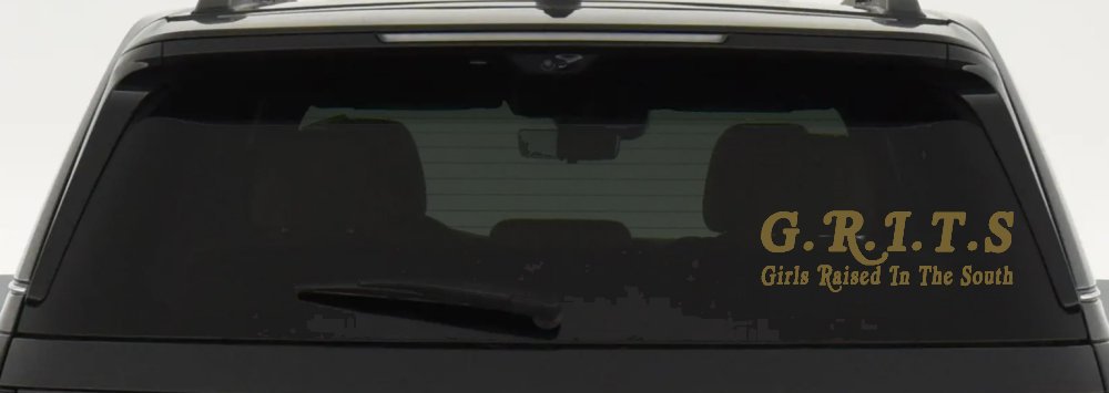 GRITS Girls Raised In The South Country Car or Truck Window Vinyl Decal Sticker (Gold)