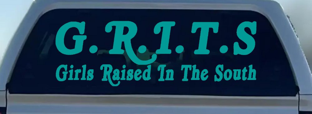 GRITS Girls Raised In The South Country Car or Truck Window Decal Sticker