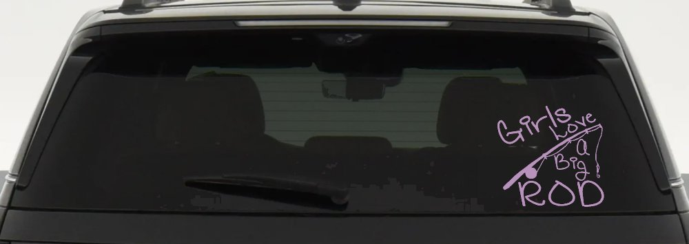 Funny Fishing Girls Love A Big Rod Fishing Car or Truck Window Decal Sticker