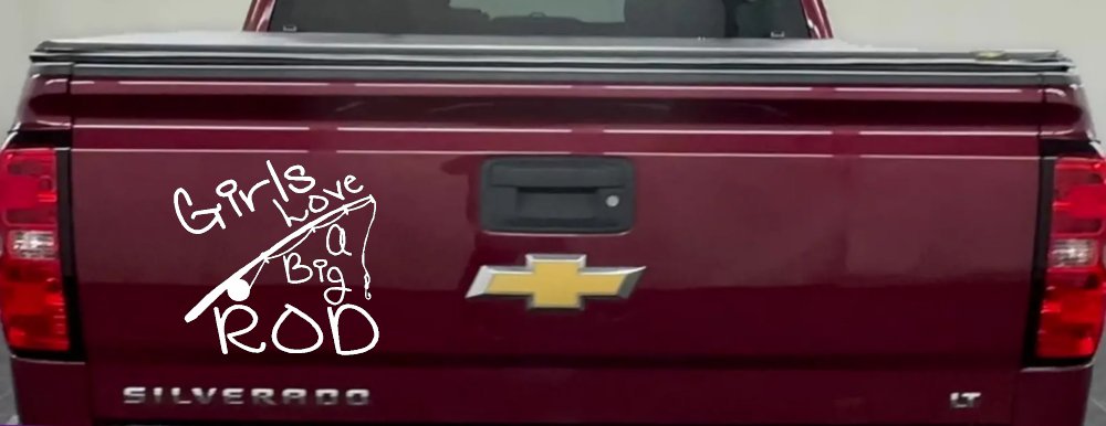 Funny Fishing Girls Love A Big Rod Fishing Car or Truck Window Decal Sticker