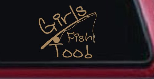 Girls Fish Too Angled Rod Fishing Car or Truck Window Decal Sticker