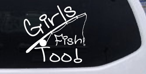 Girls Fish Too Angled Rod Fishing Car or Truck Window Decal Sticker
