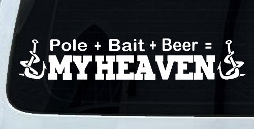 Pole Bait Beer My Heaven Fishing Car or Truck Window Vinyl Decal Sticker (White)