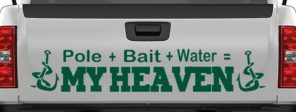 Pole Bait Water My Heaven Fishing Car or Truck Window Decal Sticker (Dark Green)