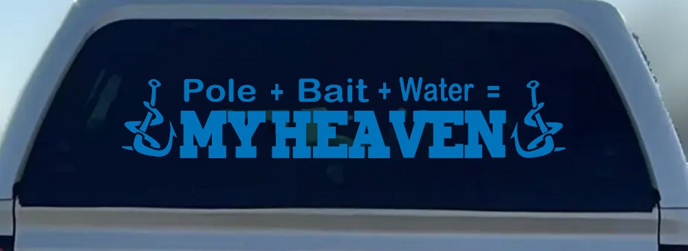 Pole Bait Water My Heaven Fishing Car or Truck Window Decal Sticker