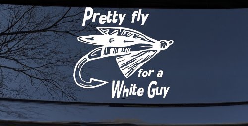 Pretty Fly For A White Guy Fishing Car or Truck Window Vinyl Decal Sticker (White)
