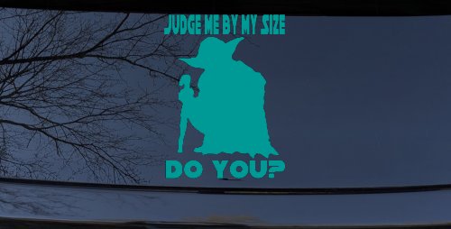 Yoda Judge Me By My Size Do You Funny Car or Truck Window Decal Sticker