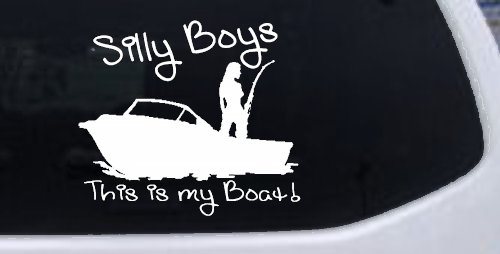 Silly Boys This Is My Boat Car or Truck Window Decal Sticker (White)