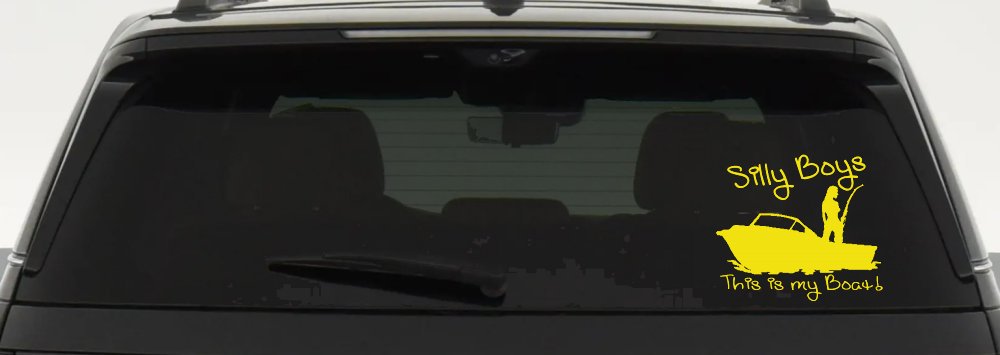 Silly Boys This Is My Boat Car or Truck Window Decal Sticker