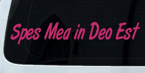 Spes Mea In Deo Est Christian Car or Truck Window Decal Sticker