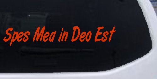 Spes Mea In Deo Est Christian Car or Truck Window Vinyl Decal Sticker (Orange Red)