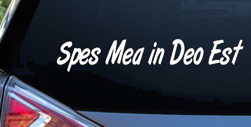 Spes Mea In Deo Est Christian Car or Truck Window Decal Sticker