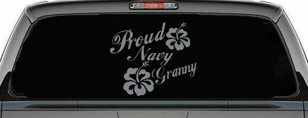 Proud Navy Granny Hibiscus Flowers Military Car or Truck Window Vinyl Decal Sticker (Telegrey)