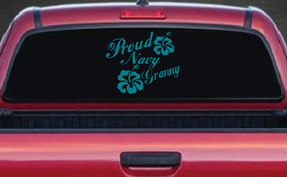 Proud Navy Granny Hibiscus Flowers Military Car or Truck Window Decal Sticker (Turquoise Blue)
