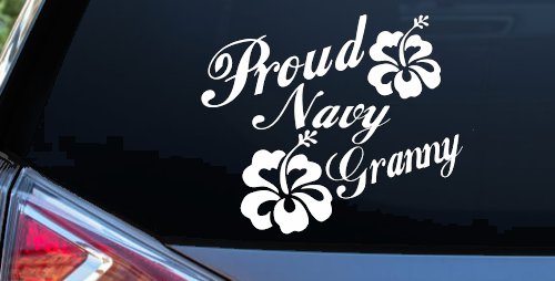 Proud Navy Granny Hibiscus Flowers Military Car or Truck Window Vinyl Decal Sticker (White)
