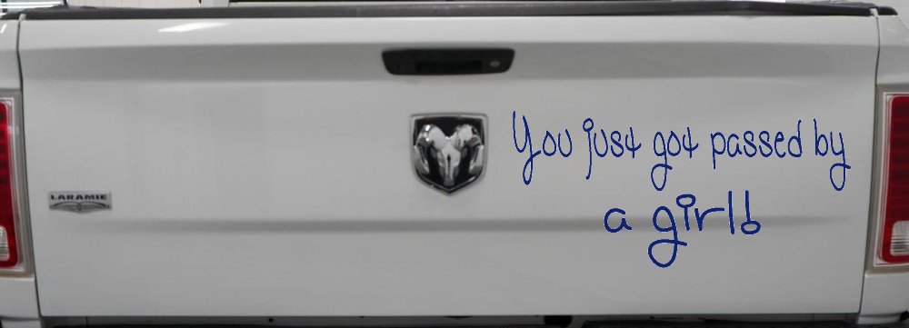 You Just Got Passed By A Girl Car or Truck Window Vinyl Decal Sticker (Navy)