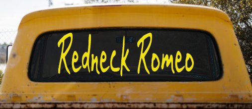 Redneck Romeo Country Car or Truck Window Decal Sticker (Yellow)