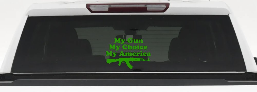 My Gun My Choice My America AK 47 Car or Truck Window Decal Sticker (Lime)