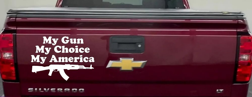 My Gun My Choice My America AK 47 Car or Truck Window Decal Sticker (White)
