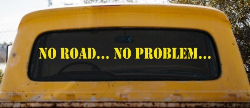 No Road No Problem Off Road Car or Truck Window Decal Sticker (Yellow)