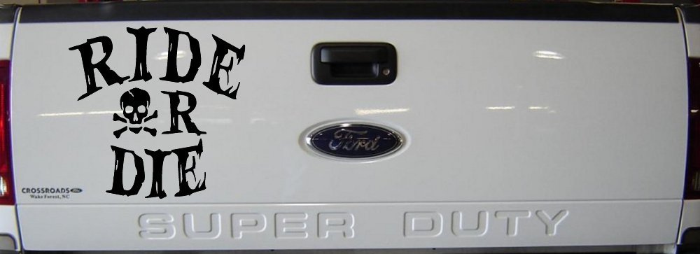 Ride Or Die Biker Car or Truck Window Decal Sticker