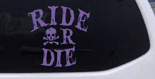 Ride Or Die Biker Car or Truck Window Decal Sticker