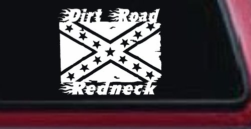 Dirt Road Redneck Rebel Flag Country Car or Truck Window Decal Sticker