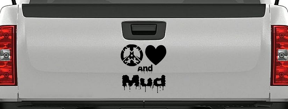 Peace Love And Mud Off Road Car or Truck Window Vinyl Decal Sticker (Black)