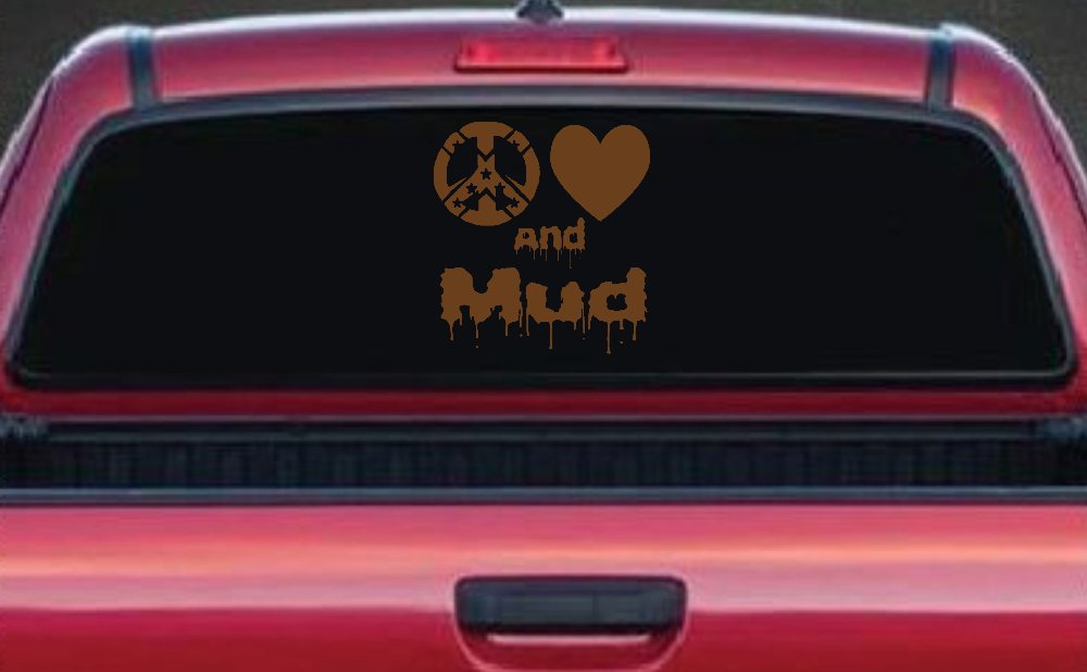 Peace Love And Mud Off Road Car or Truck Window Decal Sticker