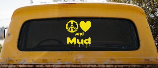 Peace Love And Mud Off Road Car or Truck Window Decal Sticker (Yellow)