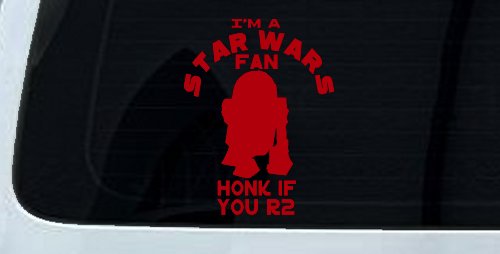 I'm a Star Wars Fan Honk If You R2 Sci Fi Car or Truck Window Decal Sticker (Red)
