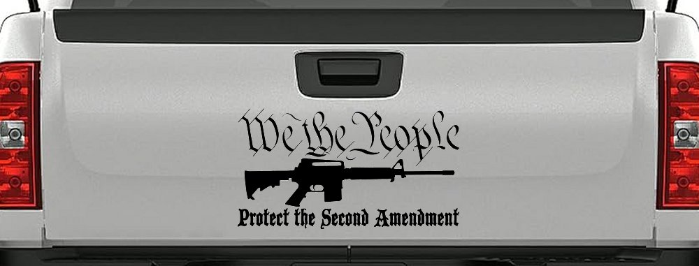 We The People Protect The Second Amendment AR15 Gun 2nd Amendment Car or Truck Window Decal Sticker