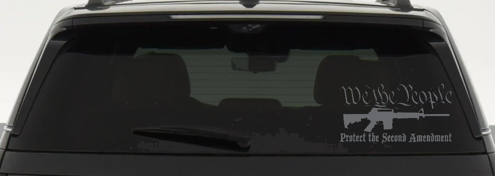 We The People Protect The Second Amendment AR15 Gun 2nd Amendment Car or Truck Window Decal Sticker