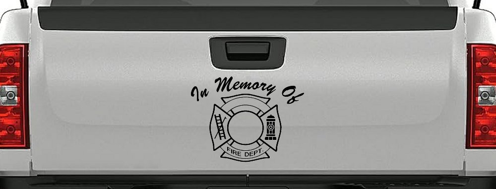 In Memory Of Fire Fighters Badge Car or Truck Window Vinyl Decal Sticker (Black)