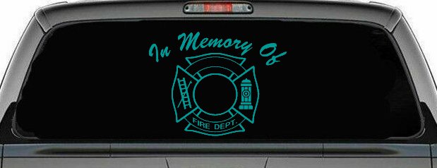 In Memory Of Fire Fighters Badge Car or Truck Window Decal Sticker (Turquoise)