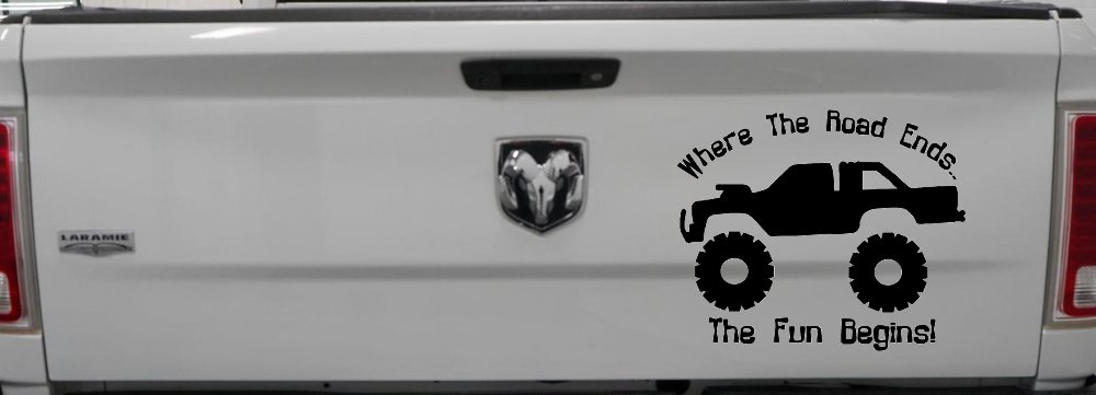 Where The Road Ends The Fun Begins Truck Off Road Car or Truck Window Vinyl Decal Sticker (Black)