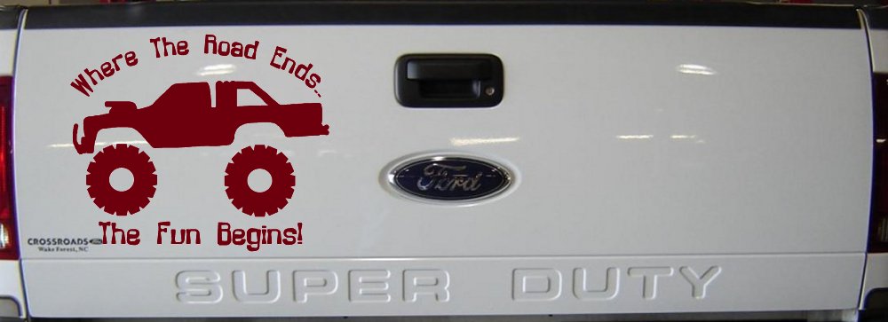 Where The Road Ends The Fun Begins Truck Off Road Car or Truck Window Decal Sticker