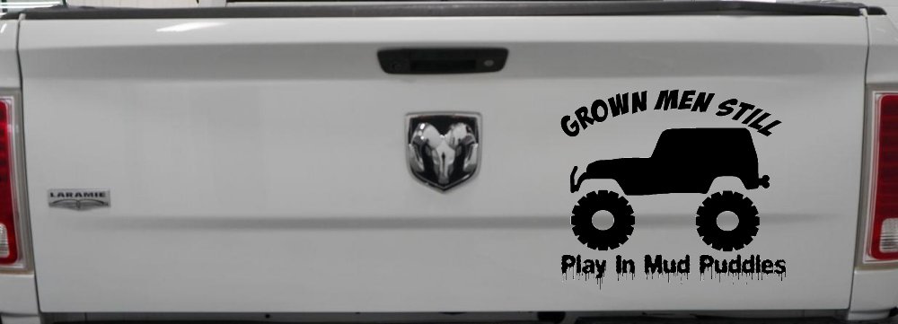 Grown Men Still Play In The Mud Jeep Off Road Car or Truck Window Decal Sticker
