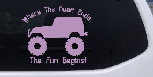 Where The Road Ends The Fun Begins Jeep Off Road Car or Truck Window Decal Sticker