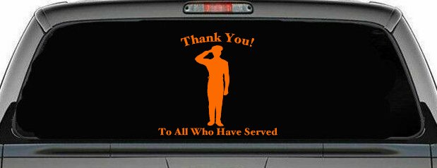 Thank you To All Who Have Served Military Car or Truck Window Decal Sticker (Orange)