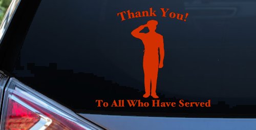 Thank you To All Who Have Served Military Car or Truck Window Decal Sticker (Orange Red)