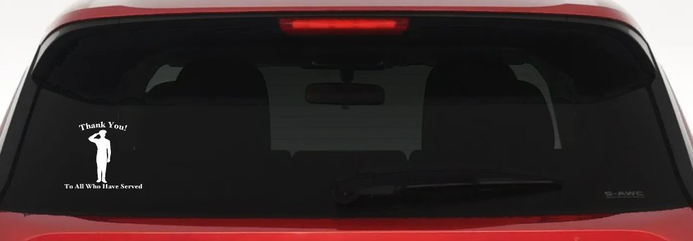 Thank you To All Who Have Served Military Car or Truck Window Vinyl Decal Sticker (White)