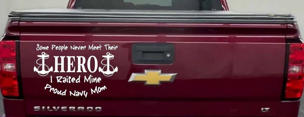 Some People Never Get To Meet Their Hero I raised Mine Navy Mom Military Car or Truck Window Decal Sticker (White)