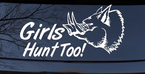 Girls Hunt Too Hog Hunting Car or Truck Window Vinyl Decal Sticker (White)
