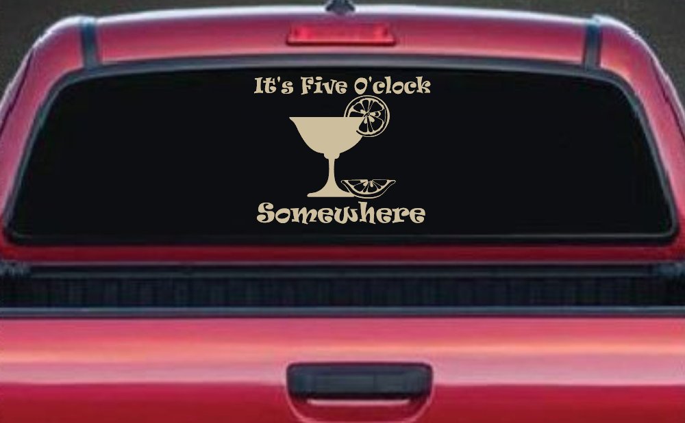 It's Five O'clock Somewhere Drinking Party Bar Car or Truck Window Decal Sticker