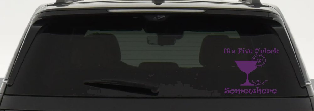 It's Five O'clock Somewhere Drinking Party Bar Car or Truck Window Decal Sticker (Violet)