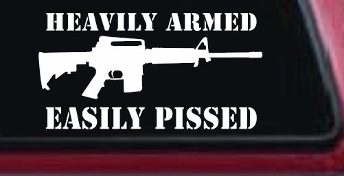 Heavily Armed Easily Pissed AR15 AR 15 Military 2nd Amendment Car or Truck Window Decal Sticker (White)